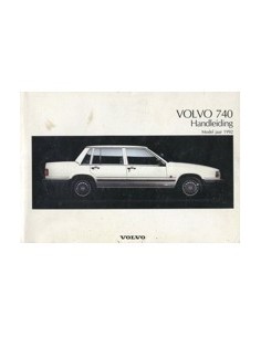 1992 VOLVO 740 INSTRUCTIEBOEKJE NEDERLANDS