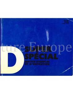 1970 CITROEN D SUPER / SPECIAL BETRIEBSANLEITUNG FRANZÖSISCH