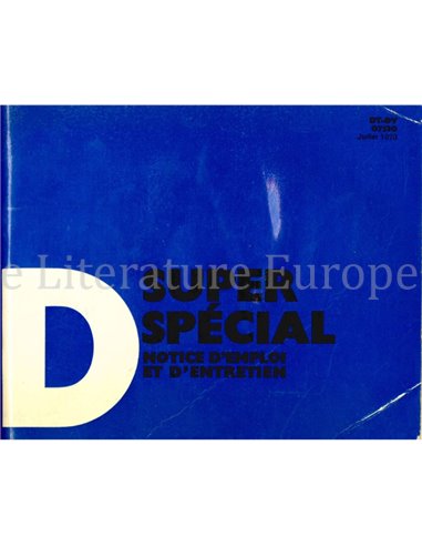 1970 CITROEN D SUPER / SPECIAL OWNERS MANUAL FRENCH