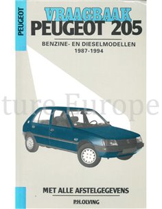 1987 - 1994 PEUGEOT 205 PETROL DIESEL HANDBOOK DUTCH