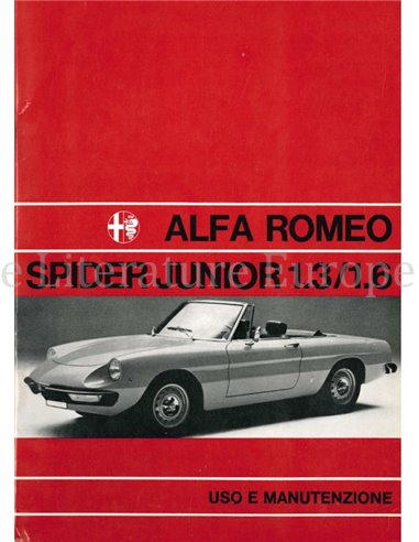 1972 ALFA ROMEO SPIDER 1300 1600 JUNIOR OWNERS MANUAL ITALIAN