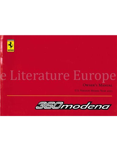 2003 FERRARI 360 MODENA OWNERS MANUAL U.S. VERSION