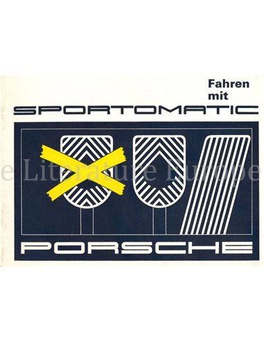 1967 PORSCHE 911 SPORTOMATIC SUPPLEMENT OWNERS MANUAL GERMAN