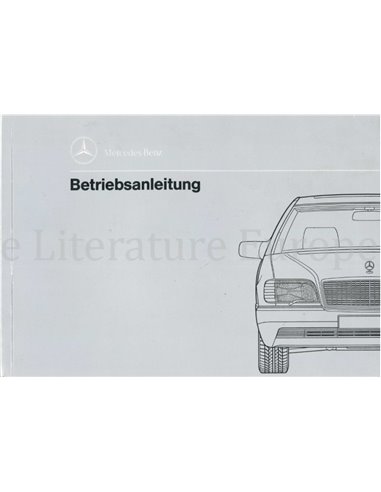 1991 MERCEDES BENZ S KLASSE BETRIEBSANLEITUNG DEUTSCH