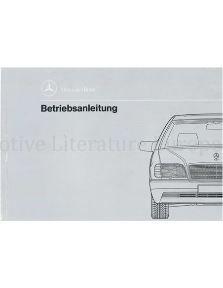 1991 MERCEDES BENZ S CLASS OWNERS MANUAL GERMAN