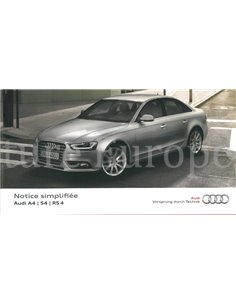 2014 AUDI A4 / S4 / RS4 KURZANLEITUNG FRANZÖSISCH