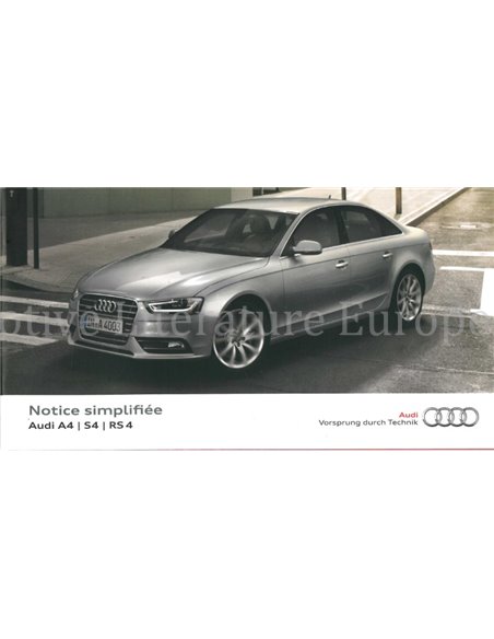 2014 AUDI A4 / S4 / RS4 VERKORT INSTRUCTIEBOEKJE FRANS