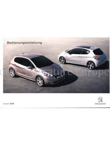 2012 PEUGEOT 208 INSTRUCTIEBOEKJE DUITS
