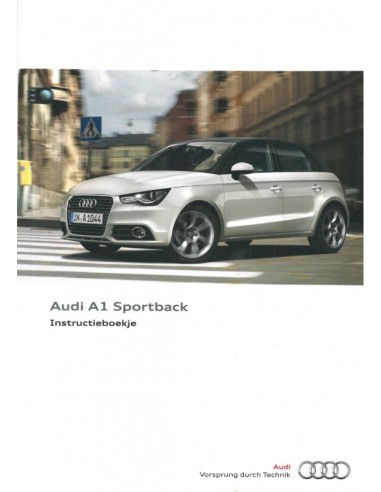 2012 AUDI A1 SPORTBACK BETRIEBSANLEITUNG NIEDERLÄNDISCH