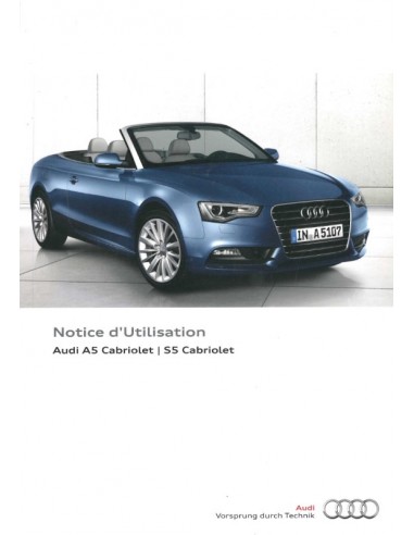 2013 AUDI A5 S5 CABRIOLET BETRIEBSANLEITUNG FRANZÖSISCH