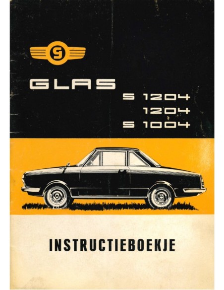 1964 GLAS S 1004 /  S 1204 BETRIEBSANLEITUNG NIEDERLÄNDISCH