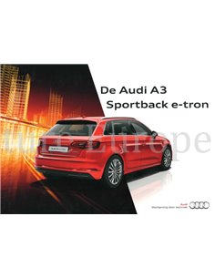 2014 AUDI A3 SPORTBACK E-TRON BROCHURE DUTCH