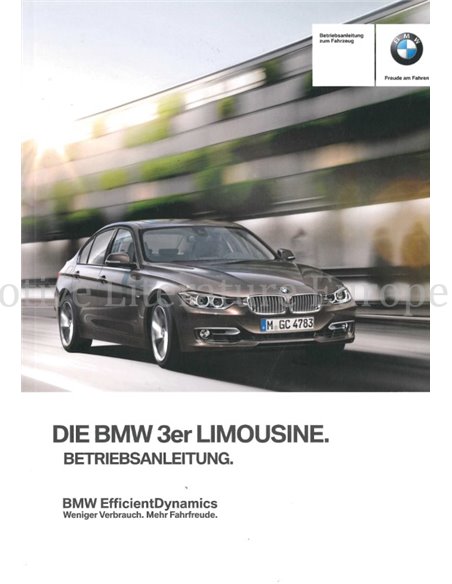 2013 BMW 3ER LIMOUSINE BETRIEBSANLEITUNG DEUTSCH