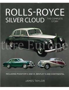 ROLLS ROYCE SILVER CLOUD - THE COMPLETE STORY - JAMES TAYLOR - BOOK