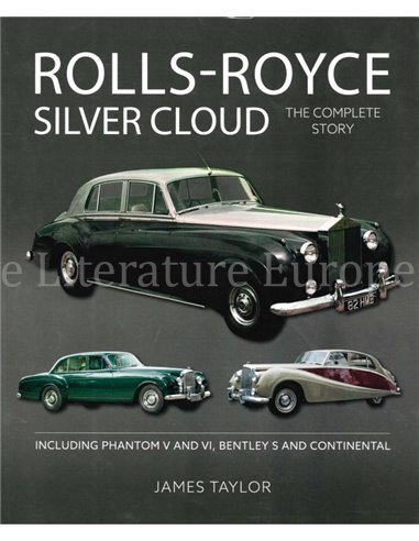 ROLLS ROYCE SILVER CLOUD - THE COMPLETE STORY - JAMES TAYLOR - BOOK