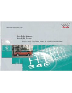 1999 AUDI A4  / S4 AVANT BETRIEBSANLEITUNG DEUTSCH
