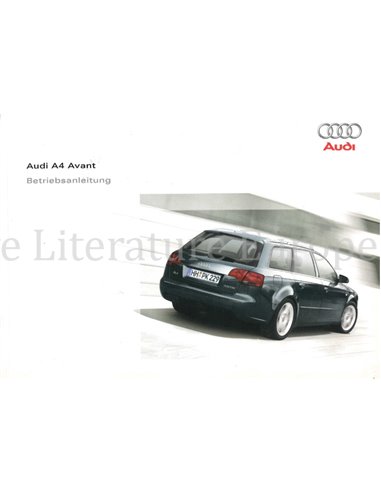 2005 AUDI A4 AVANT INSTRUCTIEBOEKJE DUITS