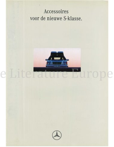 1991 MERCEDES BENZ S KLASSE ACCESSOIRES BROCHURE NEDERLANDS