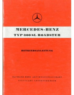 1957 MERCEDES BENZ 300 SL ROADSTER INSTRUCTIEBOEKJE DUITS