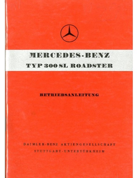 1957 MERCEDES BENZ 300 SL ROADSTER INSTRUCTIEBOEKJE DUITS