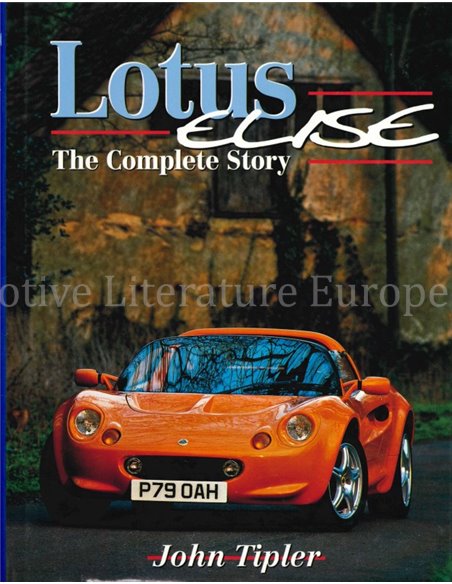 LOTUS ELISE, The Complete Story