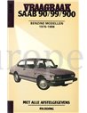 1976 - 1986 SAAB 90 99 900 BENZINE VRAAGBAAK NEDERLANDS