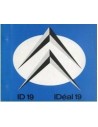 1963 CITROEN ID 19 INSTRUCTIEBOEKJE NEDERLANDS