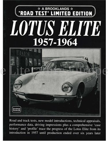 LOTUS ELITE 1957-1964, Road Test Limited Edition