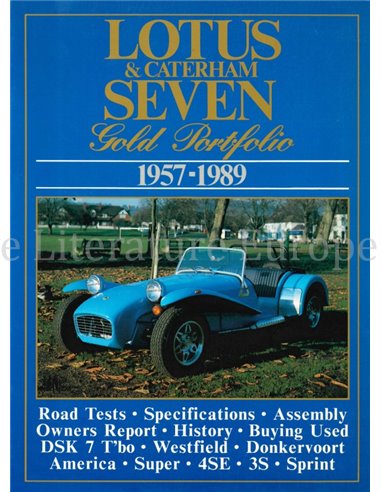 LOTUS & CATERHAM SEVEN, Gold Portfolio 1957-1989