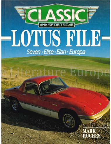 LOTUS FILE, SEVEN, ELITE, ELAN, EUROPA, Classic and Sportscar