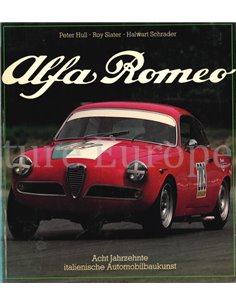 ALFA ROMEO, Acht Jahrzehnte Italienische Automobilbaukunst