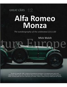 ALFA ROMEO MONZA, The autobiography of the celebrated 2211130  (Great Cars 12)