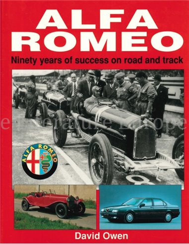 ALFA ROMEO, Ninety years of success on road and track