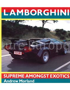 LAMBORGHINI, SUPREME AMONGST EXOTICS