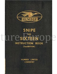 1939 HUMBER SNIPE AND SIXTEEN BETRIEBSANLEITUNG ENGLISCH