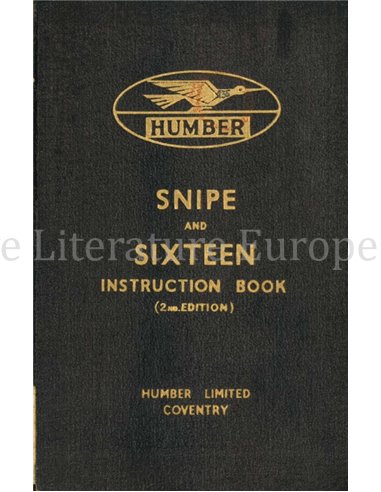 1939 HUMBER SNIPE AND SIXTEEN BETRIEBSANLEITUNG ENGLISCH