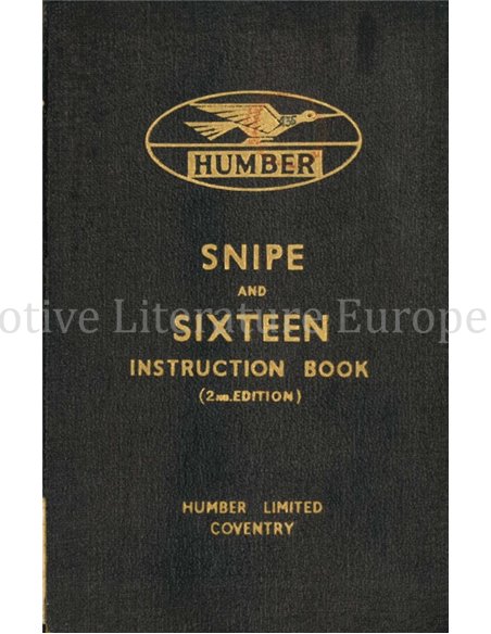 1939 HUMBER SNIPE AND SIXTEEN OWNERS MANUAL ENGLISH
