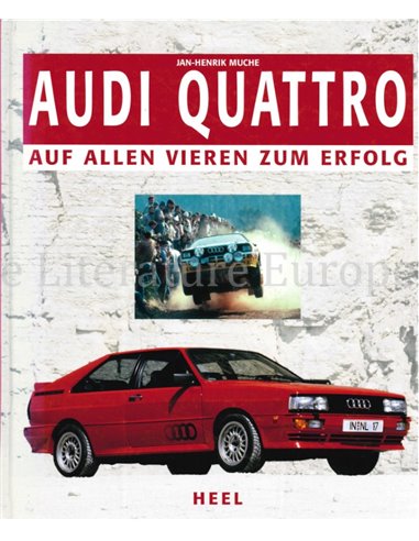 AUDI QUATTRO, AUF ALLEN VIEREN ZUM ERFOLG