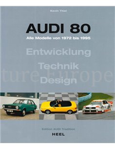 AUDI 80, ALLE MODELLE VON 1972 BIS 1995