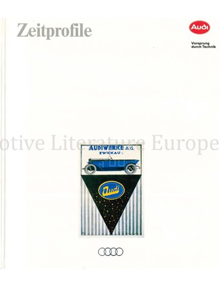 AUDI, ZEITPROFILE
