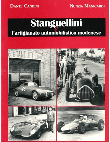 STANGUELLINI, E  L'ARTIGIANATO AUTOMOBILISTICO MODENESE