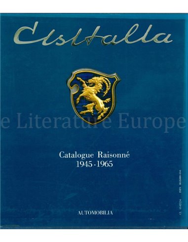CISITALIA CATALOGUE RAISONNÉ 1945 - 1965