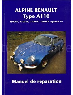 ALPINE RENAULT A 110, MANUEL DE REPARATION
