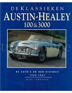 DE KLASSIEKEN, AUSTIN - HEALEY 100 & 300O