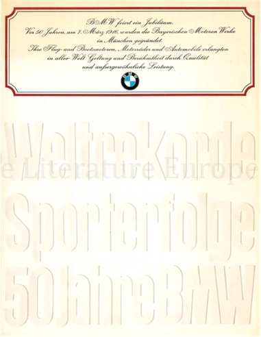 WELTREKORDE, SPORTERFOLGE, 50 JAHRE BMW