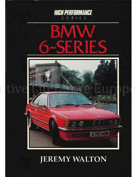 BMW 6-SERIES, HIGH PERFORMANCE SERIES