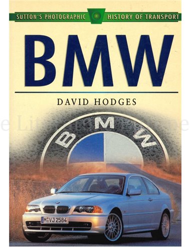 BMW, SUTTON'S PHOTOGRAPHIC HISTORY OF TRANSPORT