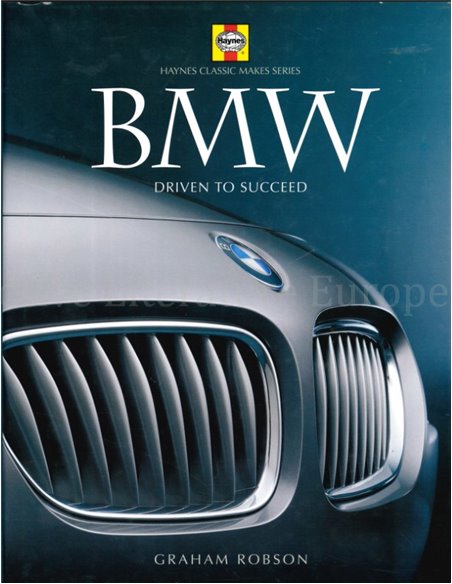BMW AUTOMOBILE, VOM ERSTEN DIXI BIS ZUM BMW MODELL VON MORGEN 