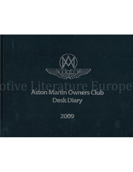 ASTON MARTIN OWNERS CLUB DESK DIARY 2009