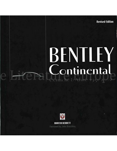 BENTLEY CONTINENTAL, CORNICHE & AZURE 1951-2002 (REVISED EDITION)